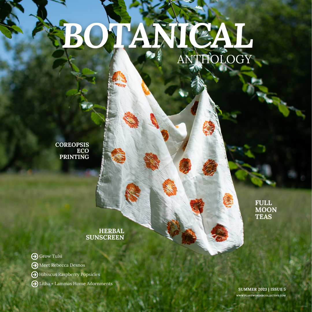 Botanical Anthology: Summer Vol 2 | Issue 5 | 2023 (Digital) + Info for Print Version