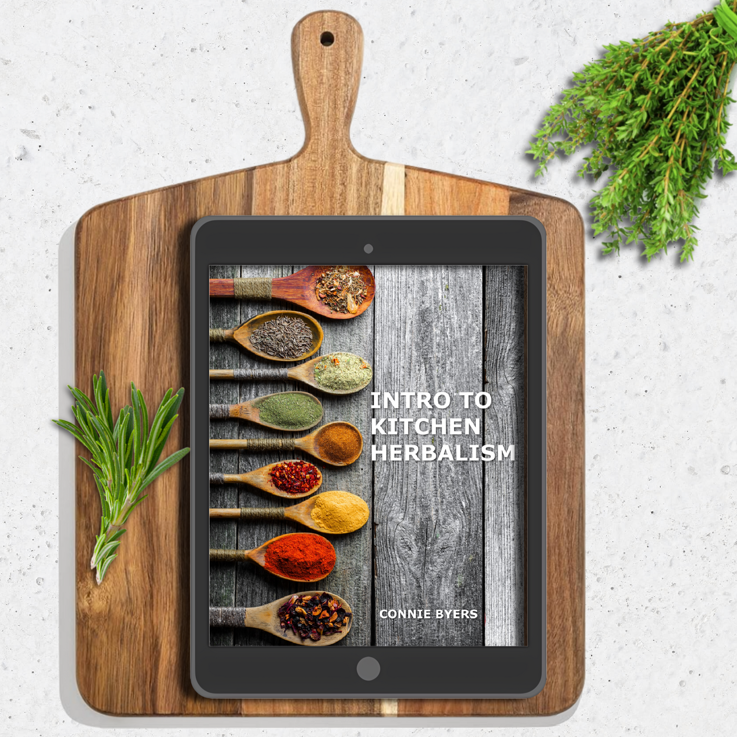 Intro to Kitchen Herbalism by This Unbound Life & Byers Ranch Apothecary