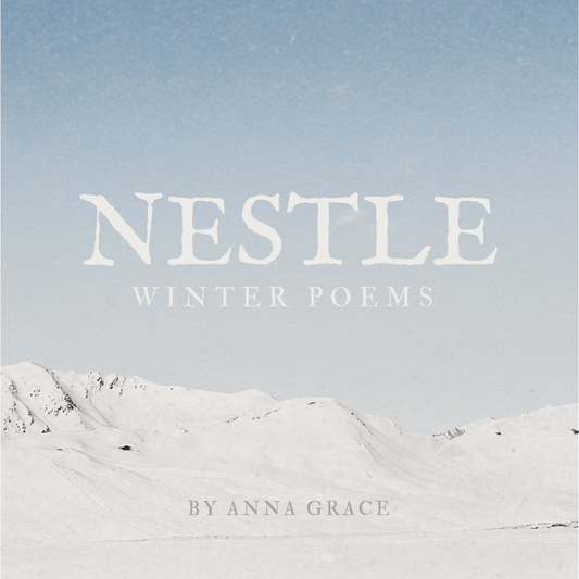 “Nestle” Poetry Ebook by Anna Grace