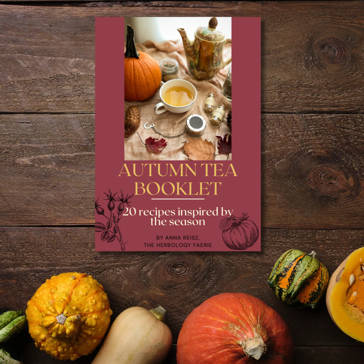 Autumn Tea Recipe Booklet by The Herbology Faerie