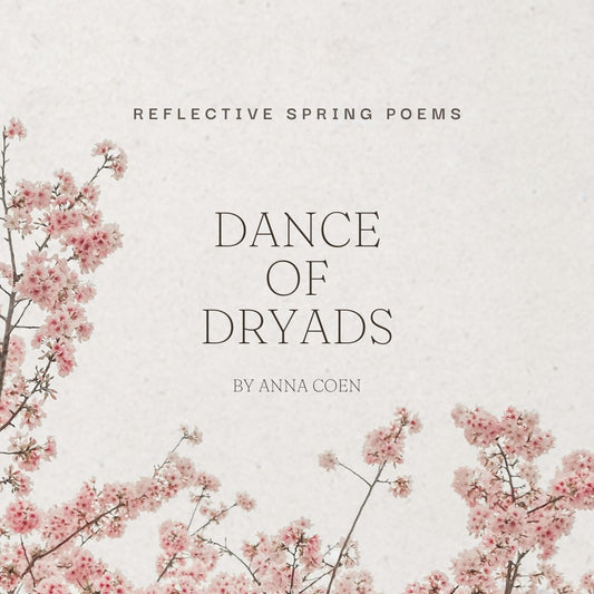 “Dance of Dryads” Poetry Ebook by Anna Coen