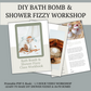 Bath Bomb & Shower Fizzy  Instant Download Workshop by A Farm to Keep