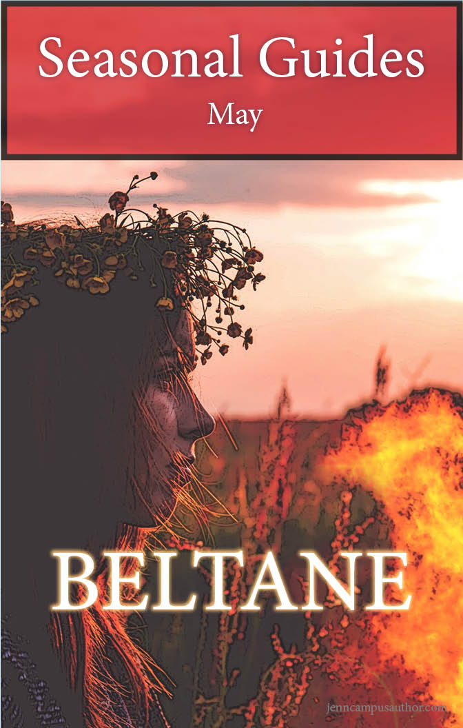 May Seasonal Guide: Beltane by Jenn Campus